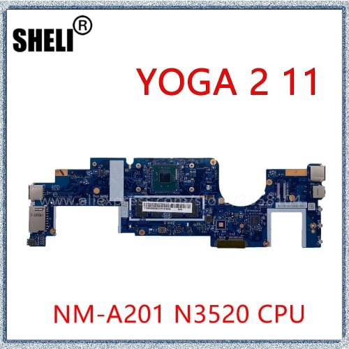 SHELI For Lenovo YOGA 2 11 Laptop Motherboard With N3520 CPU 4G RAM NM-A201 Mainboard