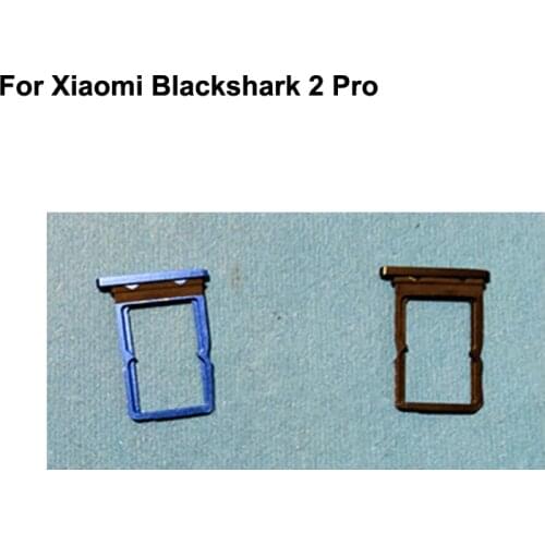 2PCS For Xiaomi Black Shark 2 Pro New Tested Good Sim Card Holder Tray Card Slot BlackShark2 Pro Sim Card Holder Replacement