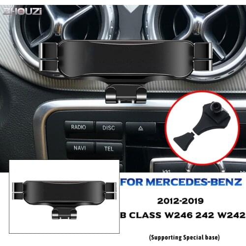 Car Mobile Phone Holder Air Vent Mount GPS Stand Gravity Navigation Bracket For Mercedes Benz B Class W246 W242 242 2012-2019