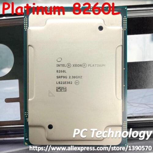 Original Intel Xeon Platinum 8260L CPU QS Platinum8260L Processor 33M Cache 2.30GHz 24-cores 150W LGA3647 CPU free shipping