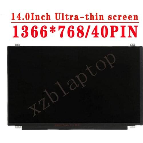 14.0INCH 1366*768 40PIN LVDS Ultra-Thin Screen LCD For Lenovo G400S G405S G410S M490S M495S Y400 Y430P Y460P Y460A Y470 Y480 LCD