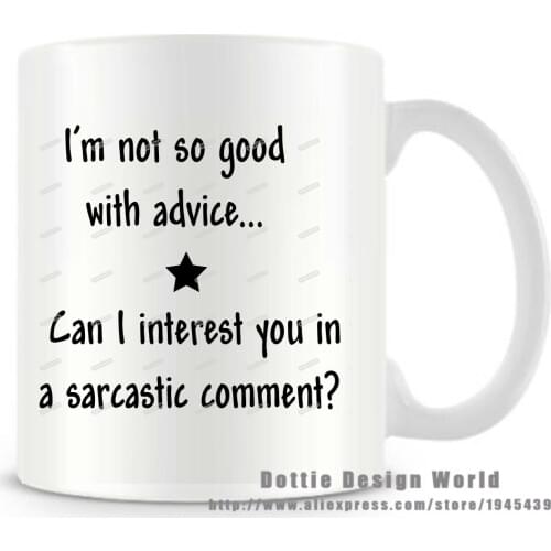 I'm not good with advice Quote Funny Novelty travel mug Ceramic white coffee milk tea cup personalized Birthday Christmas gifts