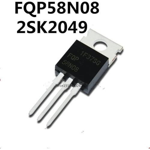 Original New 5PCS/ FQP58N08 2SK2049 K2049 TO-220