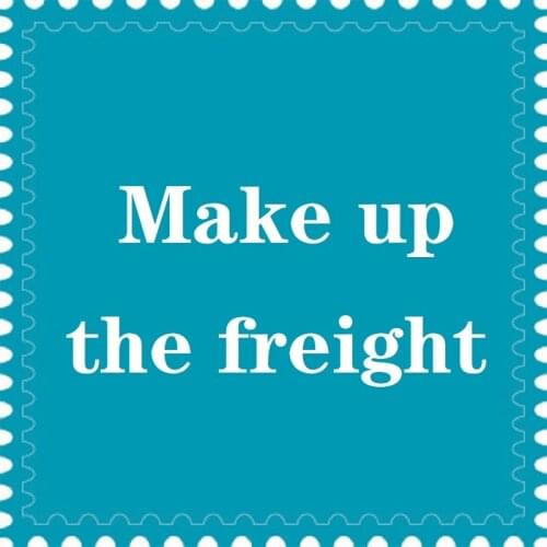 Make up the freight