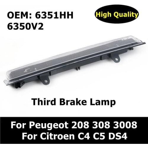 6351HH 6350V2 Third Brake Lamp For Peugeot 208 308 3008 For Citroen C4 C5 DS4 High Brake Light