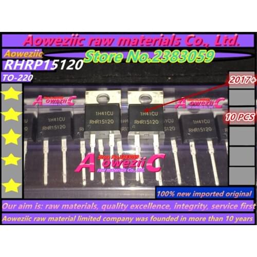 Aoweziic 2017+ 100% new imported original RHRP15120 RHR15120 TO-220 ultra fast recovery tube 15A1200V