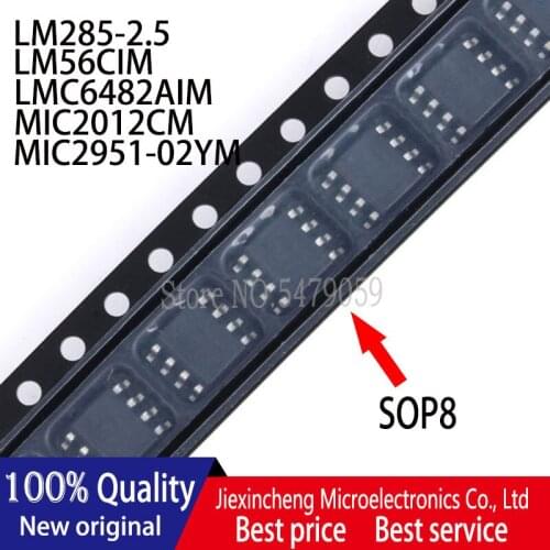 10PCS LM285-2.5 LM285M-2.5 LM285 LM56CIM LM56 LMC6482AIM LMC6482 MIC2012CM 2012 MIC2951-02YM MIC2951 SOP8 New original