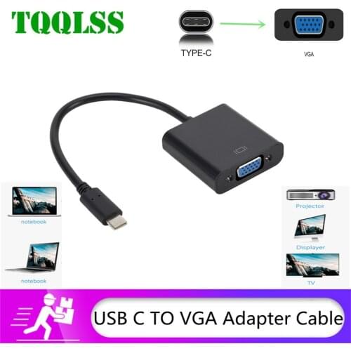 TQQLSS VGA adapter USB C TO VGA adapter USB 3.1 to VGA for Macbook 12-inch Lumi pixel 950xl best-selling USB C TO VGA Converter