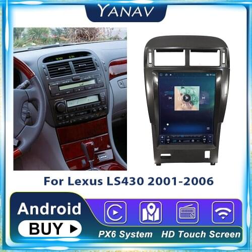 Android Tesla PX6 Stereo Receiver GPS Multimedia Player Navigation Car Radio For Lexus LS430 2001-2006 DSP Vertical Head Unit