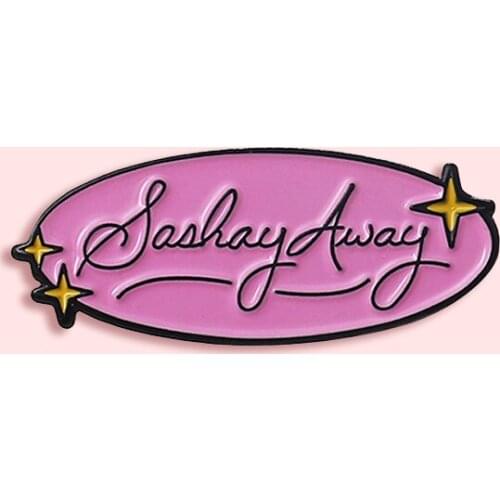 Pink Sachay Away Metal Enamel Brooch Drag Queen Fan Commemorative Badge Simple Trendy Clothing Backpack Jewelry Accessories Gift