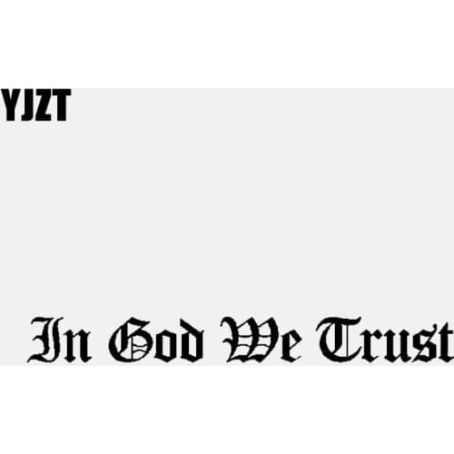 YJZT 16CM*1.8CM In God We Trust Vinyl Decal Car Sticker Christian Black/Silver C3-1336