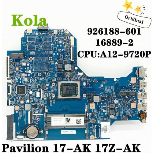 For HP Pavilion 17-AK 17Z-AK Laptop Moederbord 926188-601 926188-001 448.0CA03.0021 16889-2 With CPU A12-9720P DDR4 100% tested