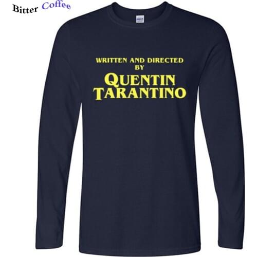 2019 Autumn New 100% Cotton T SHIRT Written and Directed by Quentin Tarantino Fashion Print Long Sleeved T shirt men tops tees