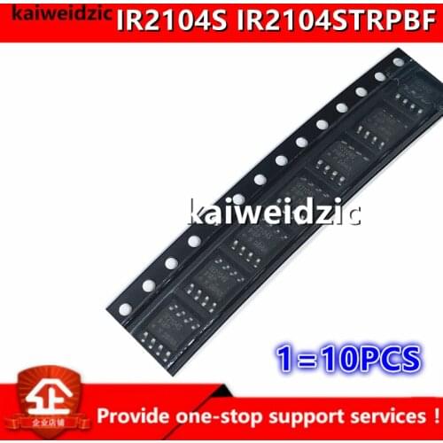 Kaiweikdic New imported original IR2104STRPBF IR2104S The turn-off function of the 600V half-bridge gate driver IC