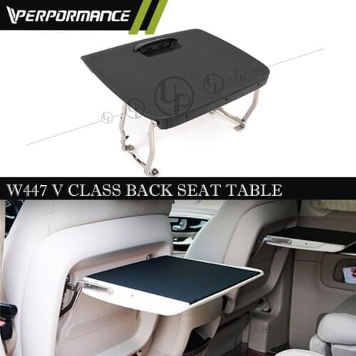 V Class W447 seat table for V260 V250 rear seat table vito metris seat back table