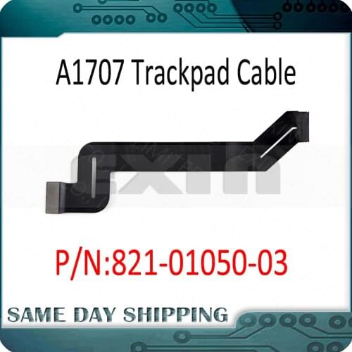 Original Good A1707 Trackpad Cable 821-01050-03 for Macbook Pro Retina 15" A1707 Touchpad Flex Cable 2016 2017 Year Replacement