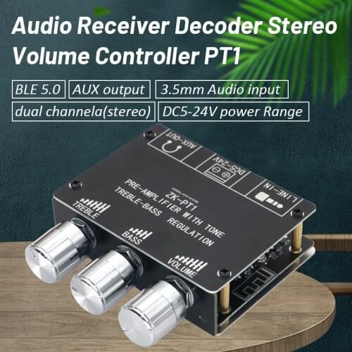 ZK-PT1 Bluetooth 5.0 Audio Receiver Decoder Stereo Tone Board Volume Controller Treble Bass Tonal preamp Amp Knob For Amplifier