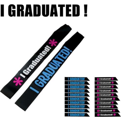 Party I Graduated Satin Graduation Sash Graduated Sashes Etiquette Ribbon Strap Finally Graduated Cheer Souvenirs Sash Decor