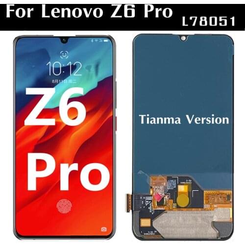 6.39" OLED LCD For Lenovo Z6 PRO L78051 Touch screen LCD display integrated components Digitizer Assembly