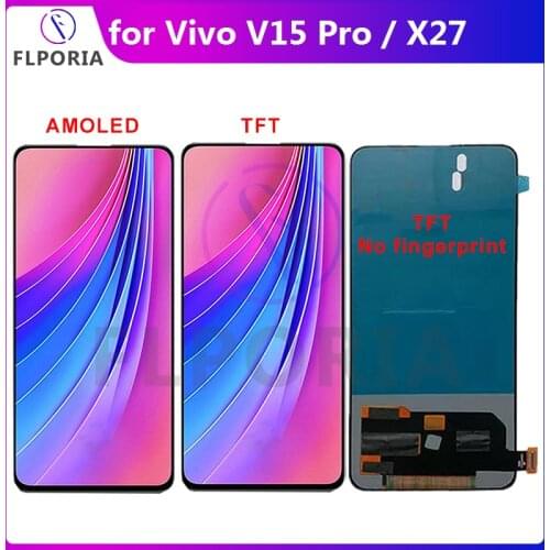 Original AMOLED TFT LCD for Vivo V15 Pro X27 LCD Display LCD Screen V15Pro Touch Screen Digitizer 6.39'' Phone Repair Parts Test