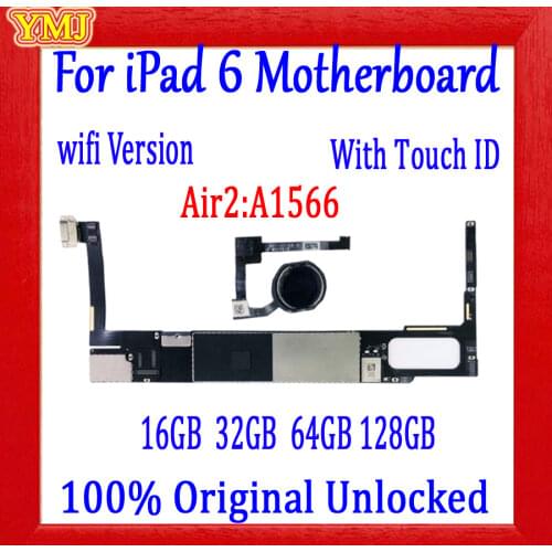 A1566 Motherboard For ipad 6 Air 2 Wifi Version Logic board original unlock with/no touch id 16gb 32gb 64gb with iOS 100% Tested