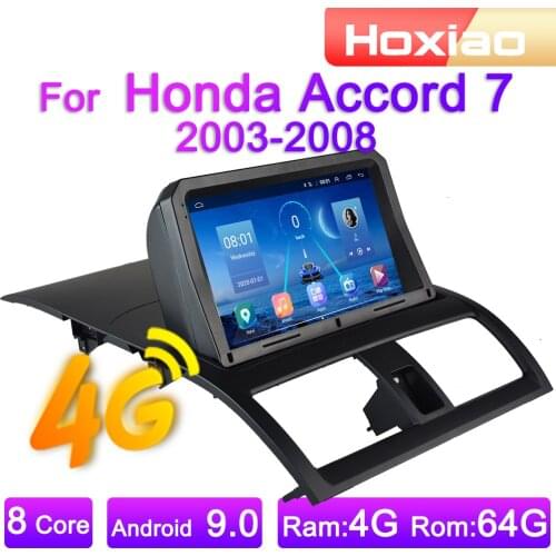 4G Android 9 2din Car Radio Multimedia Video Player For Honda Accord 7 2003 2004 2005 2006 2007 2008 Navigation GPS audio 2 DIN