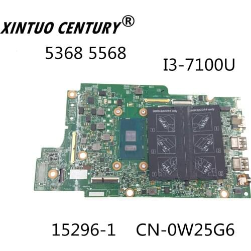 For Dell 13 5368 5568 CN-0W25G6 0W25G6 W25G6 laptop computer motherboard 15296-1 SR2ZW i3-7100U CPU 100% test