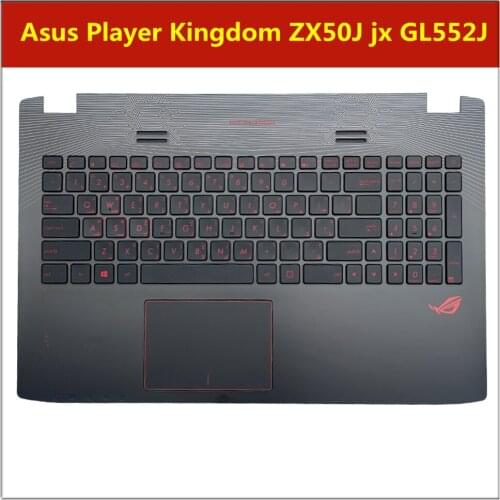 New original For Asus Player Kingdom ZX50J jx GL552J gl552v FXPRO FX-PLUS keyboard C shell