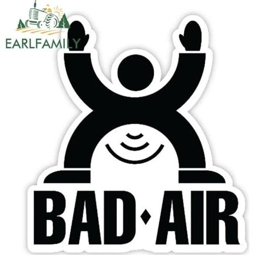 EARLFAMILY 13cm x 11.9cm Bad Air Funny Car Decals Vinyl JDM Car Stickers for Car Head Engine Cover Windows Decoration