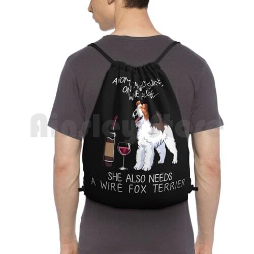 Wire Fox Terrier And Wine Funny Dog Backpack Drawstring Bags Gym Bag Waterproof Dog Dog Mom Funny Dog Dog And Wine Doggy