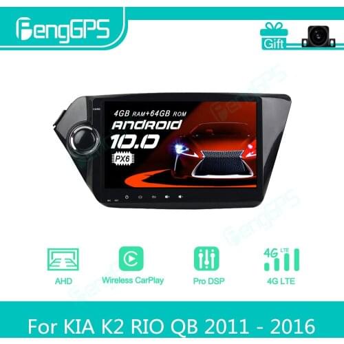 For KIA K2 RIO QB 2011 - 2016 Android Car Radio Stereo Multimedia Player 2 Din Autoradio GPS Navigation PX6 Unit Screen Display