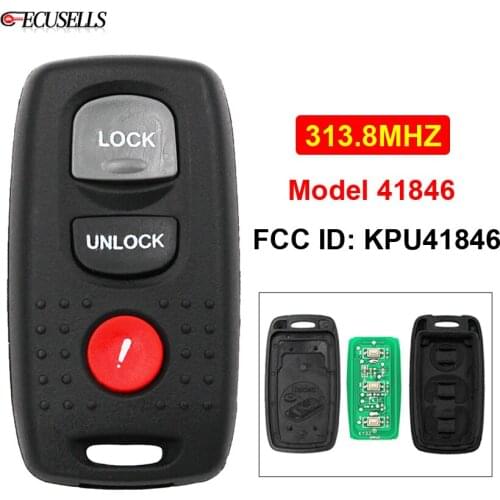3 Button Remote Car Key 313.8MHZ Model: 41846 FCC ID: KPU41846 for Mazda 3 2004 2005 2006 2007 2008 for Mazda 6 2003 2004 2005