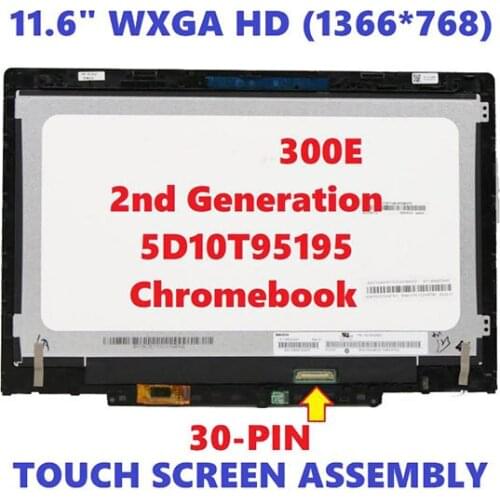 11.6 LCD Touch Screen Assembly For lenovo 300E 2nd Generation 5D10T95195 Chromebook