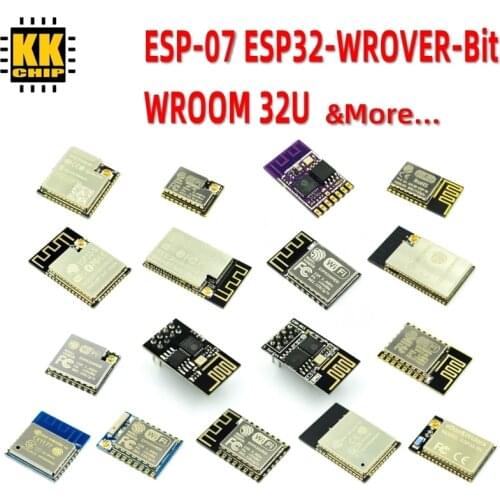 ESP-07-07S ESP-32-WROVER-Bit-WROOM-32U WIFI ESP-12E-12F-12S Bluetooth ESP-M1-M2-02-WROVER-A1S for Arduino Nano Wireless Module