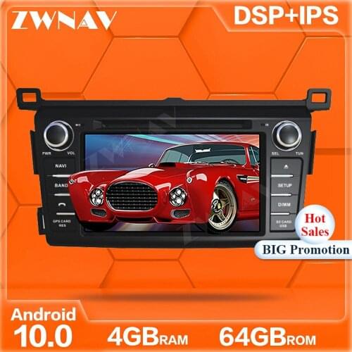IPS Android 10.0 4+64 screen Car DVD Player GPS Navi For Toyota RAV4 2013-2015 GPS Auto Radio Stereo Multimedia Player Head Unit