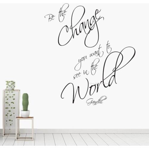 Gandhi Quote Wall Sticker Be The Change you want to see in the word decal Childrens bedroom Window School Classroom Decor DG225
