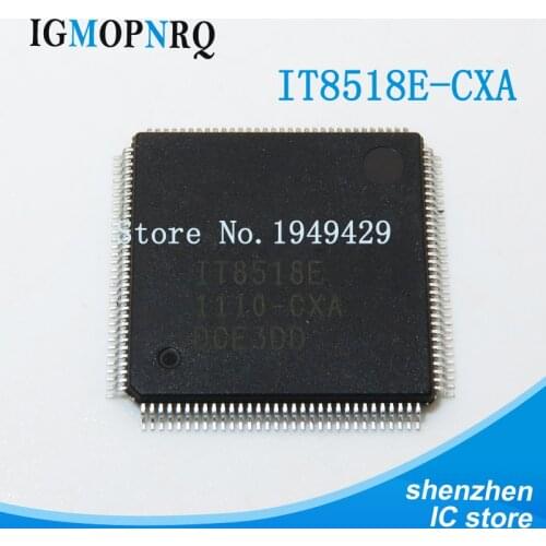 5pcs IT8518E CXA HXS CXS HXA QFP IT8518E-CXA new laptop chip