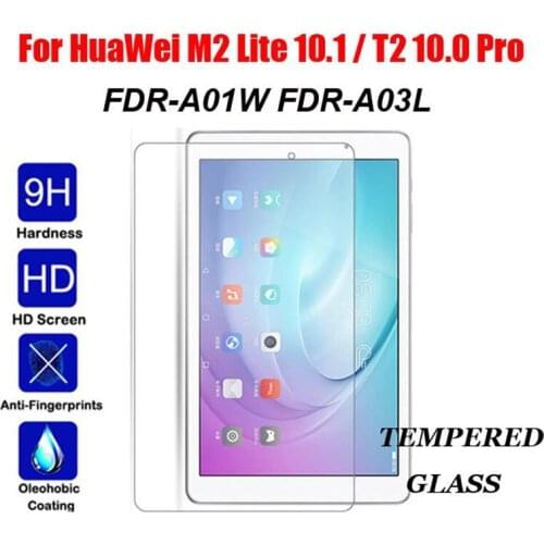 Tempered Glass For Huawei M2 Lite 10.1 Inch FDR-A01W FDR-A03L Tablet Screen Protector For Huawei MediaPad T2 Pro 10" Glass Guard