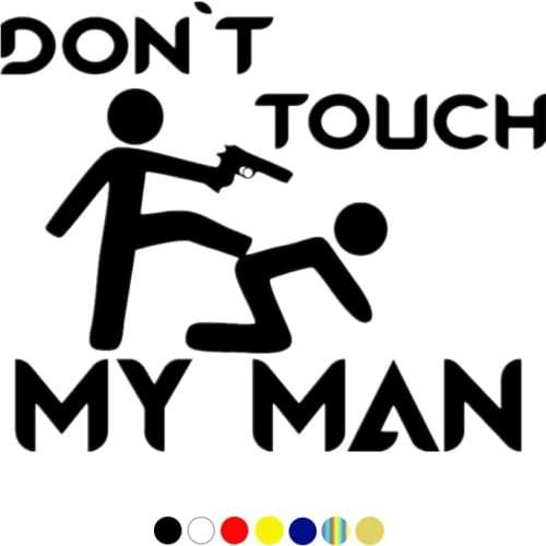 CS-10443# Various Sizes Colors Vinyl Decal Don't Touch My Car Car Sticker Waterproof Auto Decors on Truck Bumper Rear Window