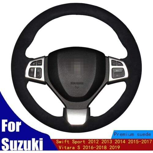 Car Steering Wheel Cover DIY Black Suede For Suzuki Swift Sport 2012 2013 2014 2015-2017 Vitara S 2016-2018 2019