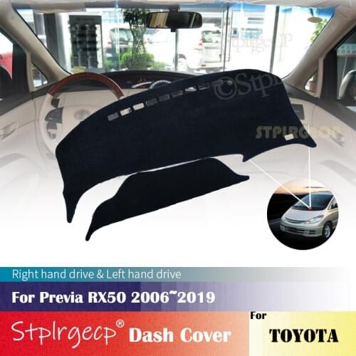 For Toyota Previa 50 2006~2019 XR50 Estima Tarago Anti-Slip Dashboard Cover Protective Pad Car Accessories Sunshade Carpet