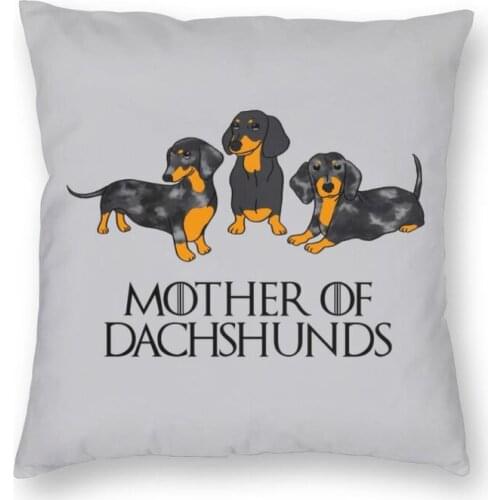 Mother Of Dachshunds Square Pillow Cover Decoration Badger Sausage Wiener Dogs Cushions Throw Pillow Sofa Double-Sided Printing