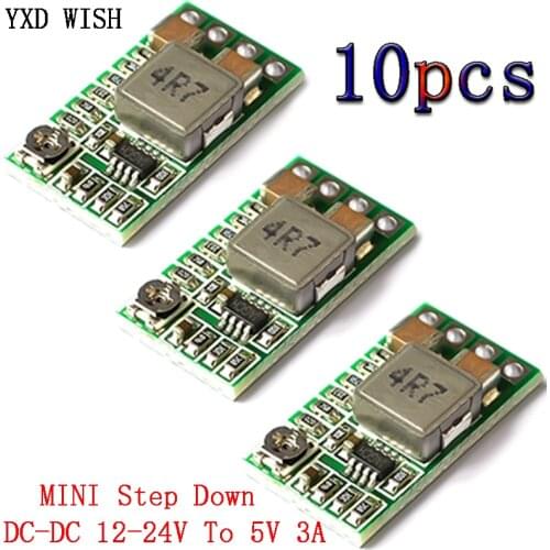 10pcs Mini DC-DC Step-Down Power Supply Module 12-24V To 5V 3A adjust Step Down Buck Converter Board 1.8V 2.5V 3.3V 5V 9V 12V