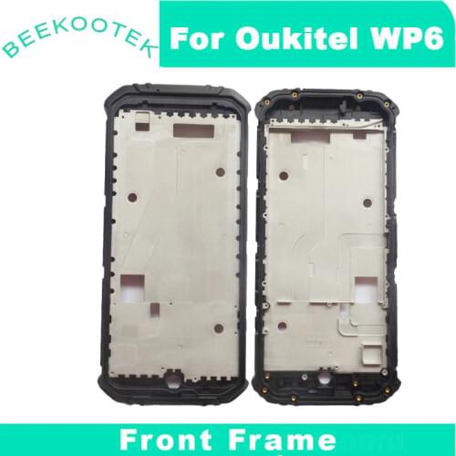 New Original For Oukitel WP6 Middle Frame Plate Bezel Housing Cover Replacemenrt For Oukitel WP6 Phone