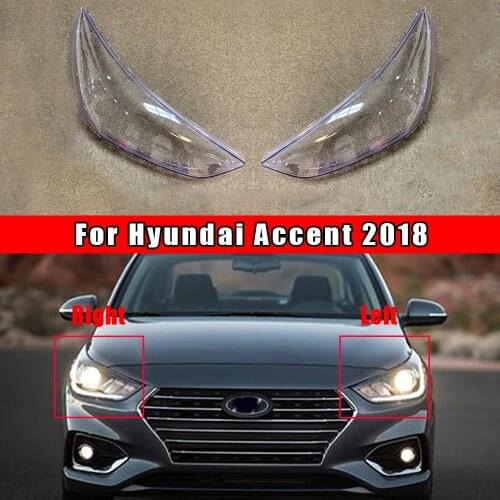 Car Headlight Lens Auto Light Caps For Hyundai Accent 2018 Headlamp Lampshade Lampcover Replacement Shell Cover