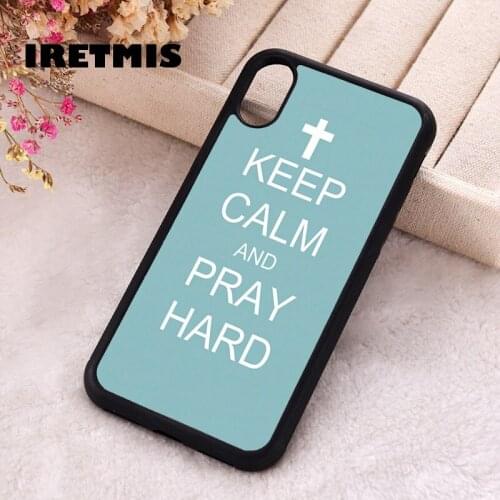 Iretmis 5 5S SE Phone Cover Case for iPhone 6 6S 7 8 Plus X Xs XR 11 12 Mini Pro Max Silicone Keep Calm Pray Cross Religious God
