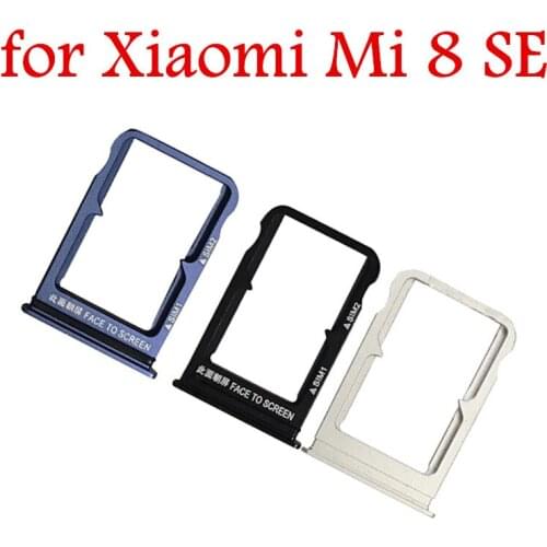 For Xiaomi Mi 8 SE Card Tray Holder Micro SIM Nano SIM SD Card Card Slot Adapter Holder for Xiaomi Mi 8 SE Repair Spare Parts