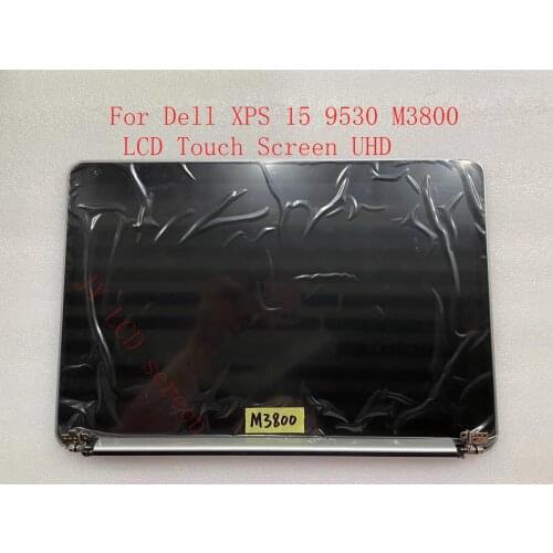 Original 15.6" For Dell XPS 15 9530 Precision M3800 UHD LCD Touch LCD Screen Assembly Top Cover 6RGW0 6H0NN Fully Tested