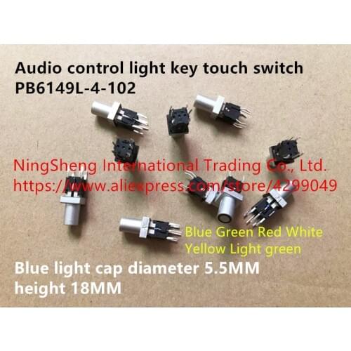 Original new 100% import audio control light key touch switch PB6149L-4-102 blue light cap diameter 5.5MM height 18MM