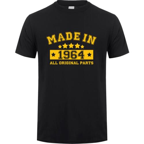Made In 1964 T Shirt Men Cotton Short Sleeve Father Dad Birthday Gift T-shirts Cool Man Tshirt JL-115